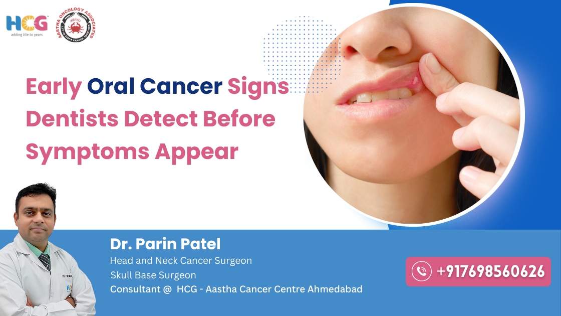 Clinical care related to early oral cancer signs dentists detect before symptoms appear