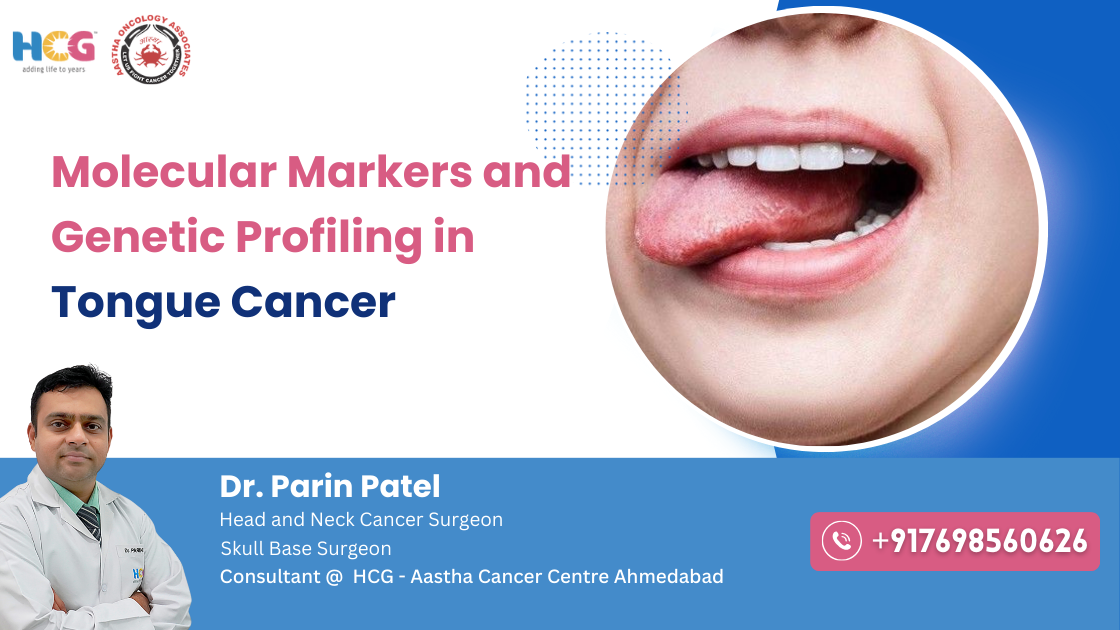 Clinical care related to molecular markers and genetic profiling in tongue cancer