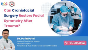 Craniofacial surgery for facial symmetry restoration after trauma in Ahmedabad